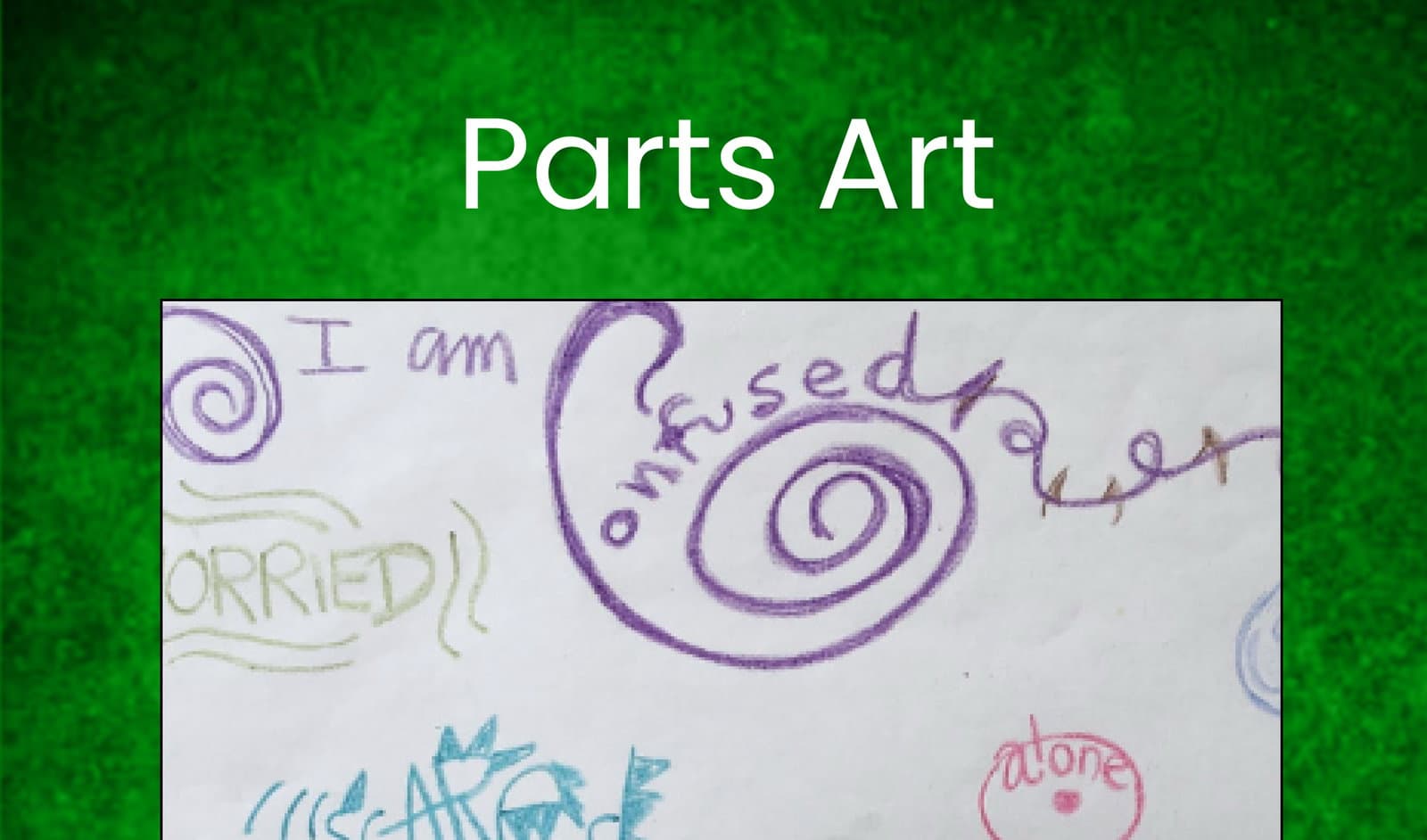 Let Your Parts Move the Pen! Scribbling / Parts Art for Unblending!