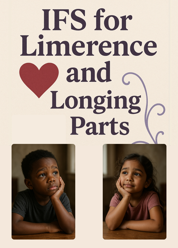 Longing & Limerence